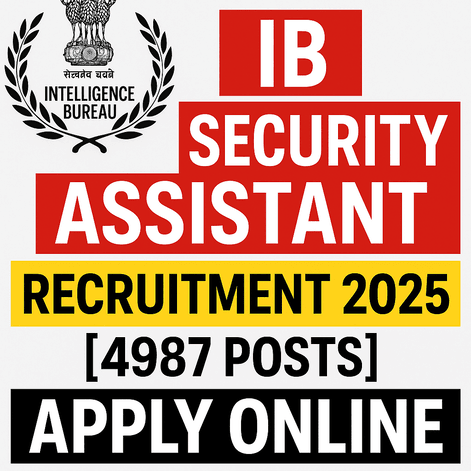 IB Security Assistant Recruitment 2025