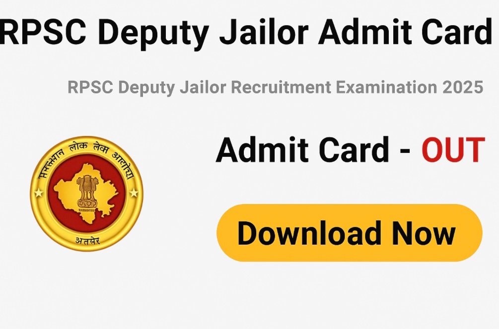 RPSC Deputy Jailor Admit Card 2025